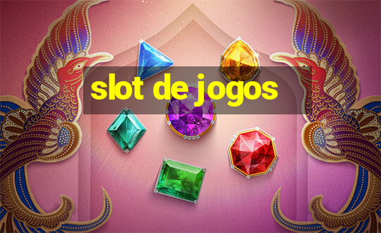 slot de jogos