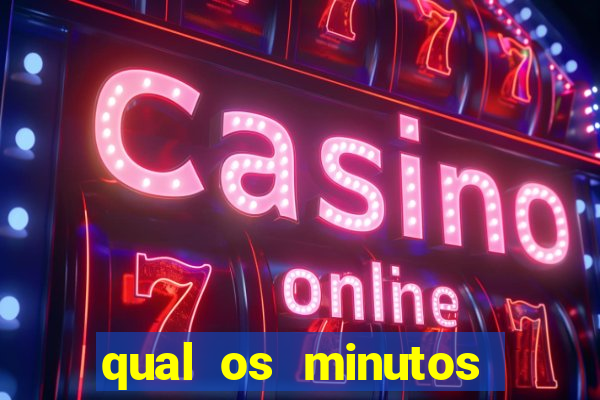 qual os minutos pagantes do fortune tiger