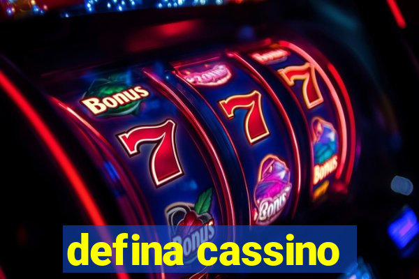 defina cassino