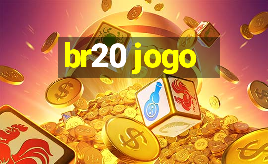 br20 jogo