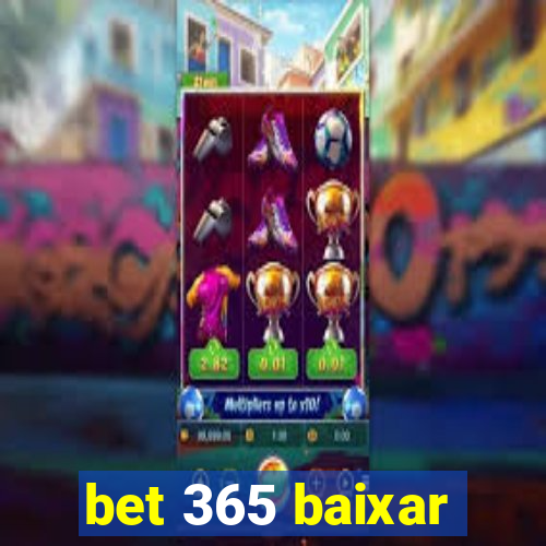 bet 365 baixar