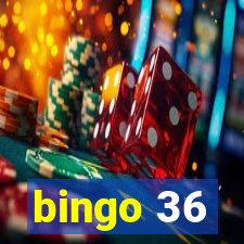 bingo 36