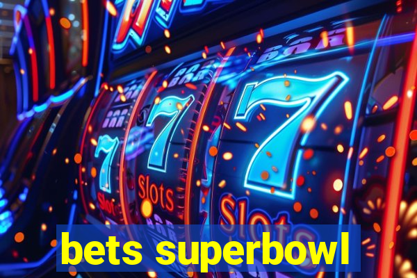 bets superbowl