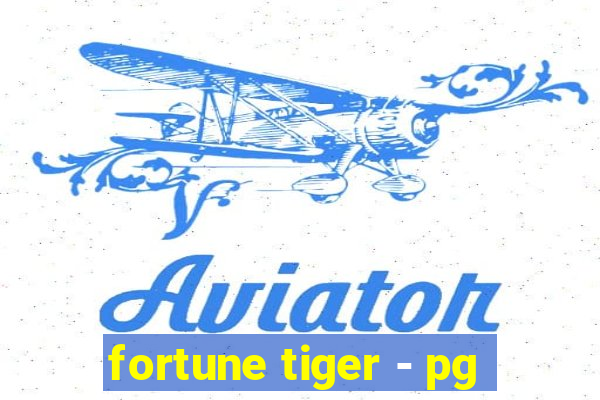 fortune tiger - pg