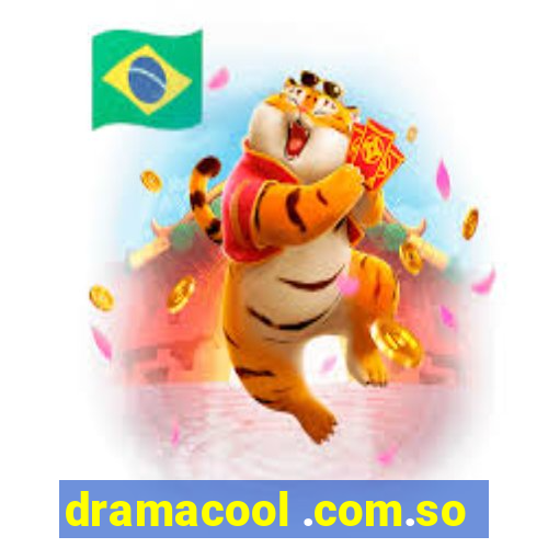 dramacool .com.so