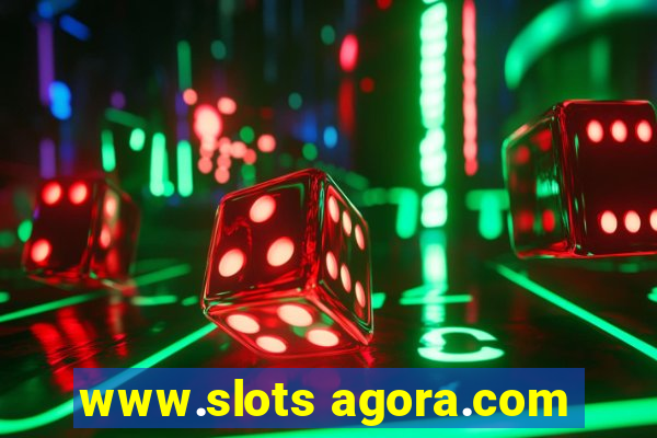 www.slots agora.com