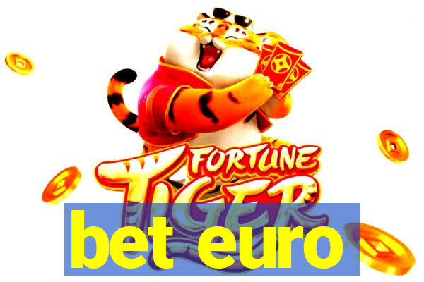 bet euro