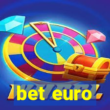 bet euro