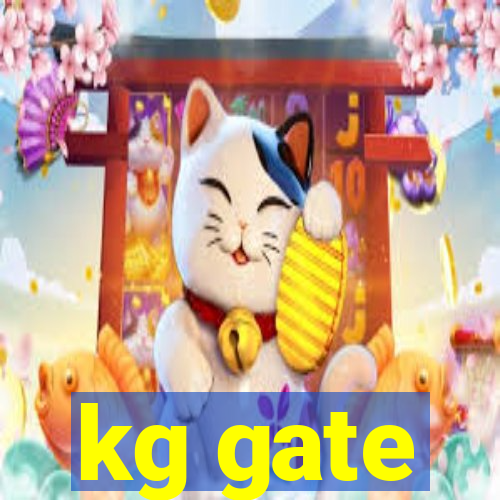 kg gate