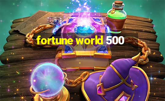 fortune world 500