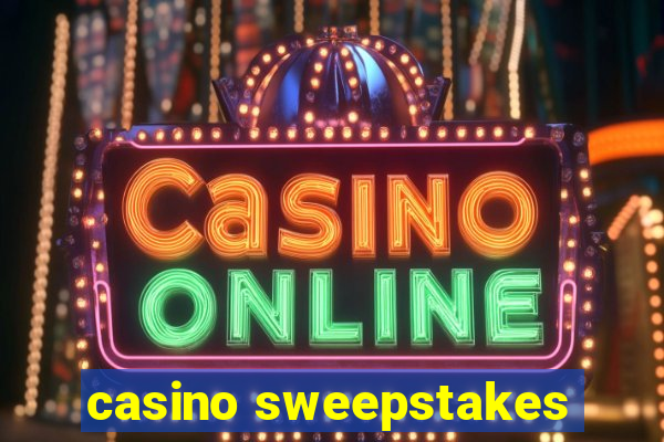 casino sweepstakes