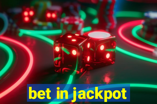 bet in jackpot