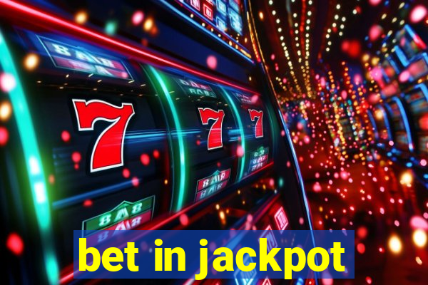 bet in jackpot