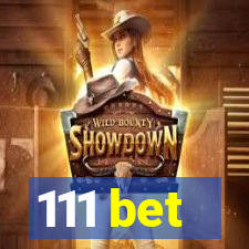 111 bet