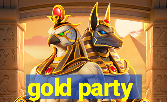 gold party