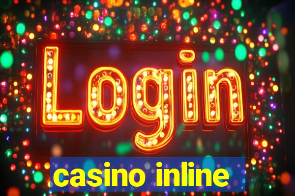 casino inline