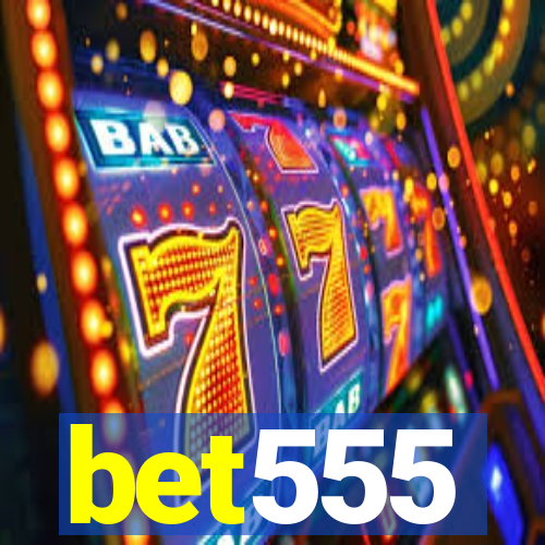 bet555