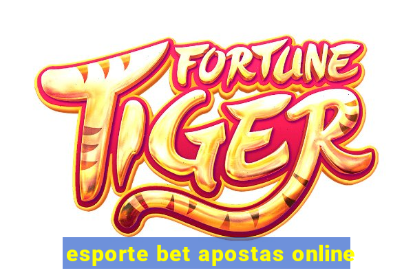 esporte bet apostas online