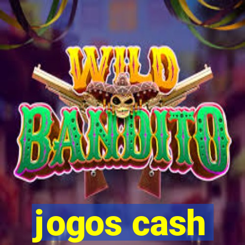 jogos cash