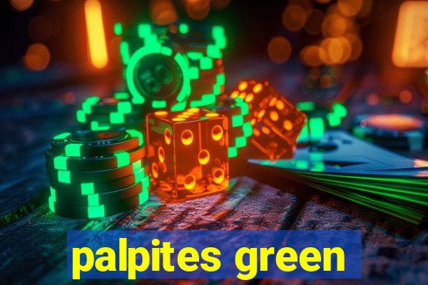 palpites green