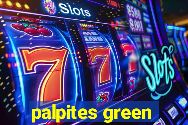 palpites green