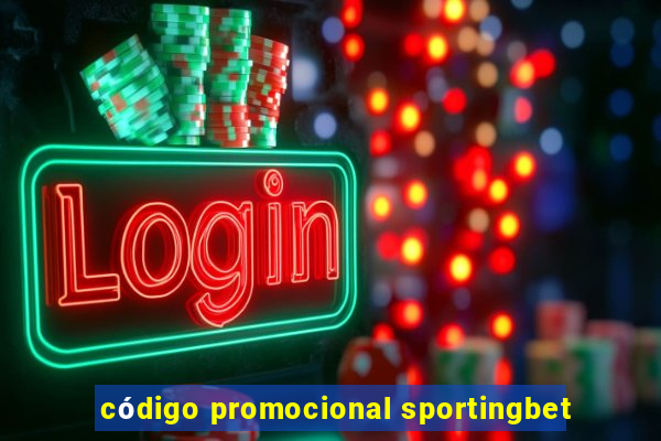 código promocional sportingbet