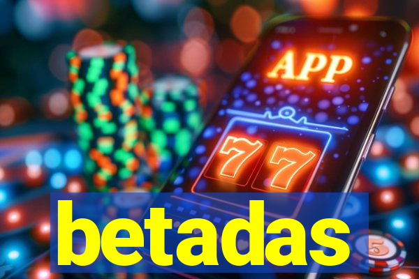 betadas