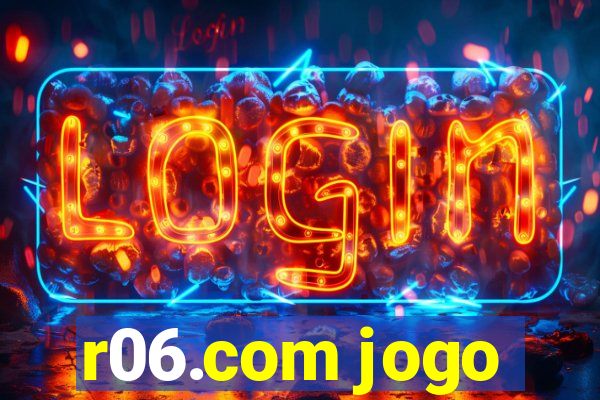 r06.com jogo