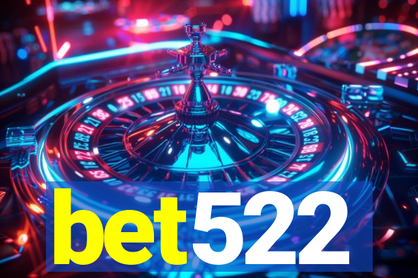 bet522