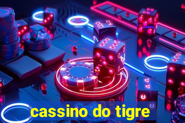 cassino do tigre