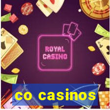 co casinos