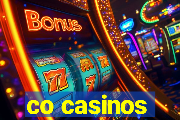 co casinos