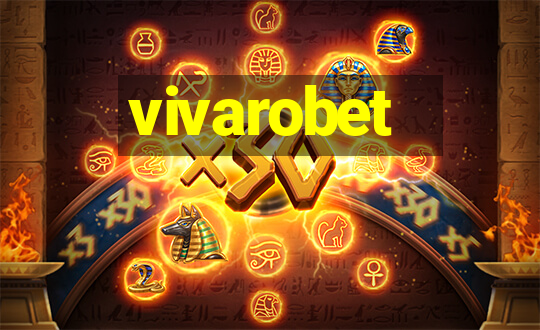 vivarobet