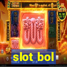 slot bol