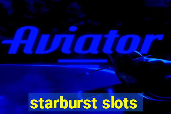 starburst slots