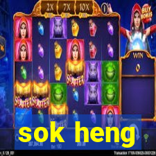 sok heng