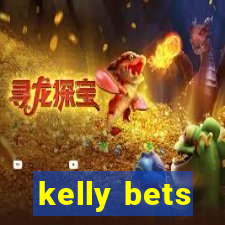 kelly bets