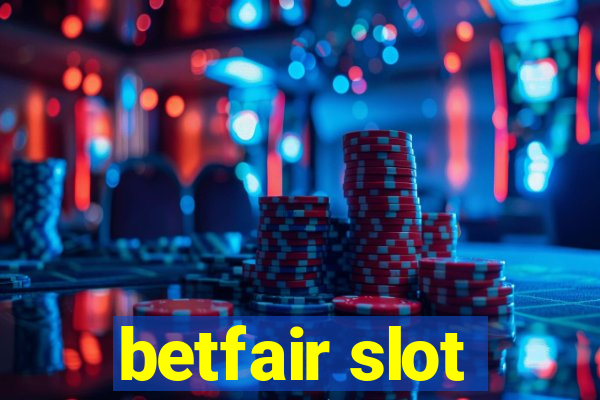 betfair slot