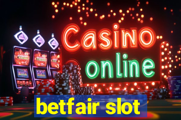 betfair slot