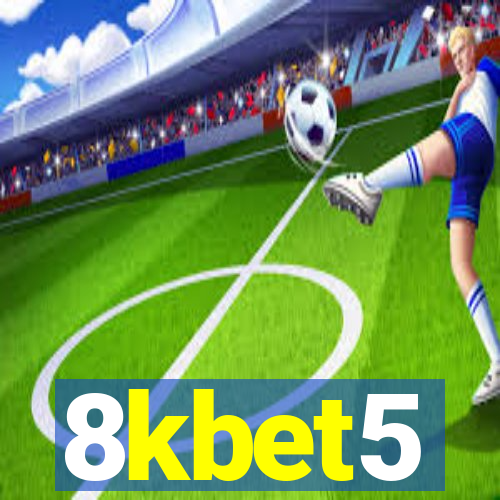 8kbet5