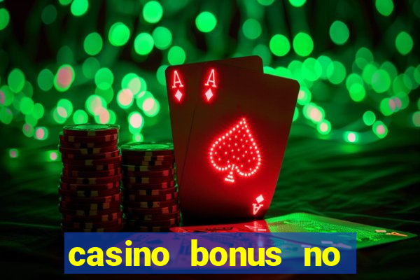 casino bonus no deposit free spins