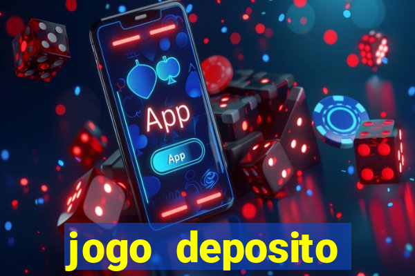 jogo deposito minimo 5 reais