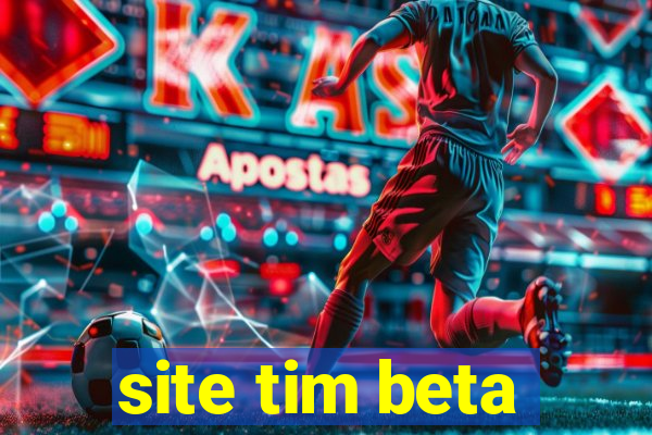 site tim beta