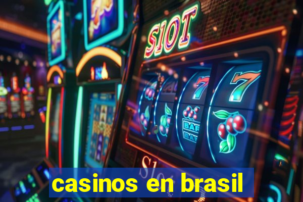 casinos en brasil