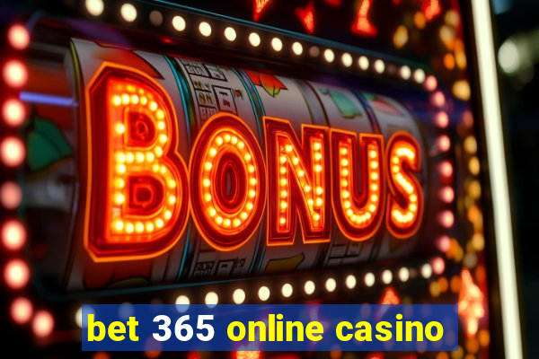 bet 365 online casino