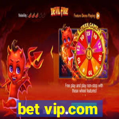 bet vip.com