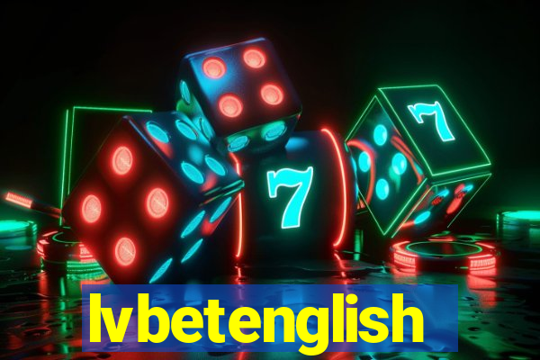 lvbetenglish