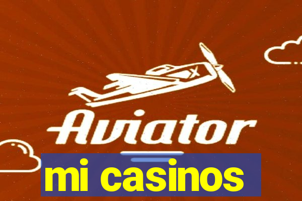 mi casinos