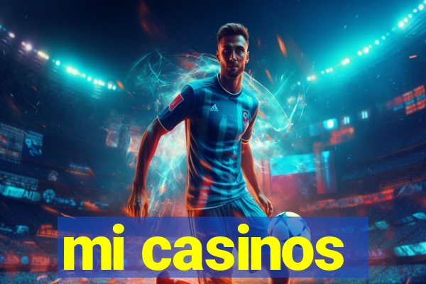 mi casinos