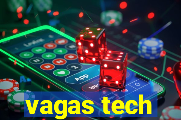 vagas tech